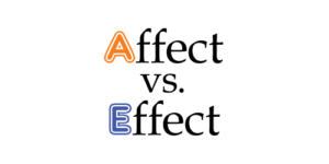 Affect vs. Effect Post on How to remember the difference between 